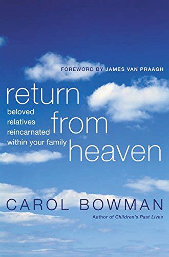 Return From Heaven Beloved Relatives Reincarnated Within Your Family Doc