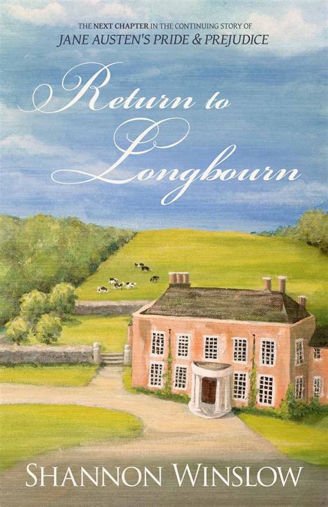 Return To Longbourn The Next Chapter in the Continuing Story of Jane Austen s Pride and Prejudice Epub