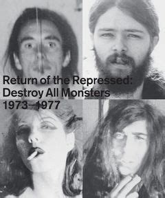 Return of the Repressed Destroy All Monsters 19741977 Kindle Editon