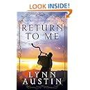 Return to Me The Restoration Chronicles Volume 1 Kindle Editon