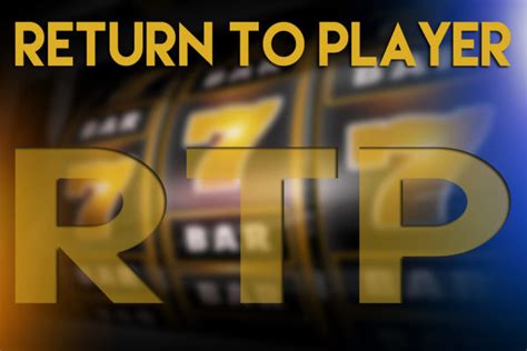 Return to Player (RTP)