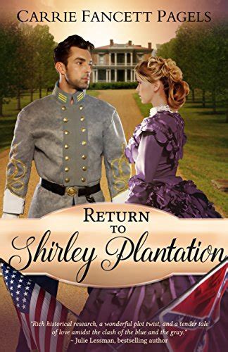 Return to Shirley Plantation A Civil War Romance Doc