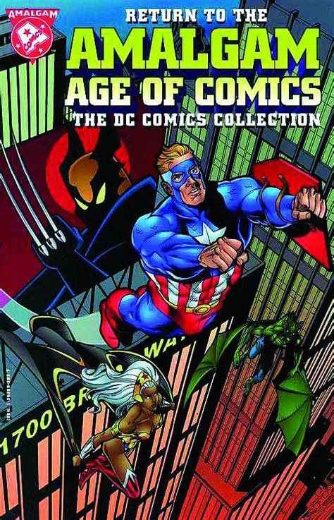 Return to the Amalgam Age of Comics The DC Collection Doc