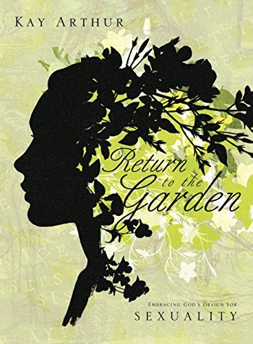 Return to the Garden Leader Kit Embracing God s Design for Sexuality Reader