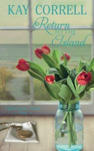 Return to the Island Lighthouse Point Volume 5 PDF