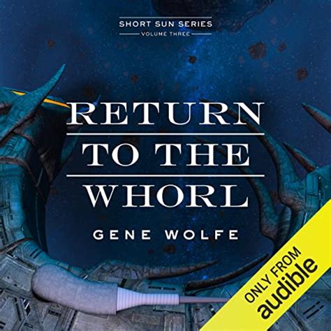 Return to the Whorl The Book of the Short Sun Vol 3 PDF