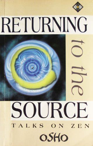 Returning to the Source Talks on Zen PDF