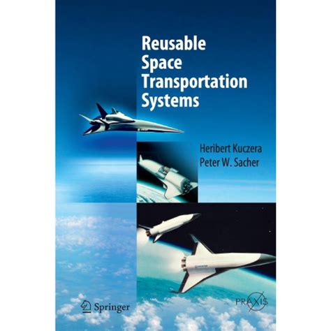 Reusable Space Transportation Systems 1st Edition Epub