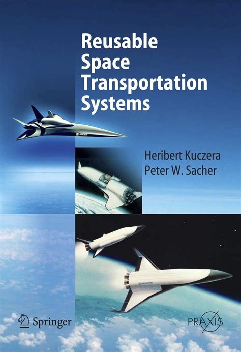 Reusable Space Transportation Systems 1st Edition Epub