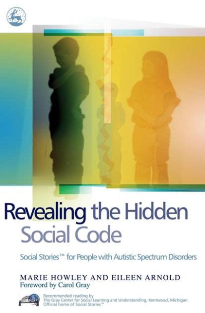 Revealing the Hidden Social Code Social Stories TM for People with Autistic Spectrum Disorders Epub