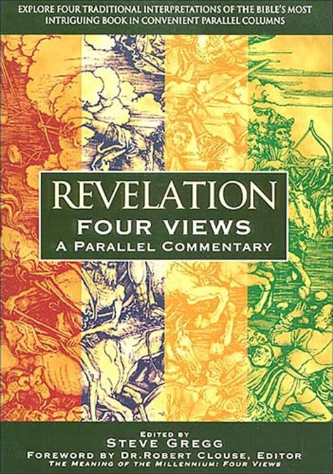 Revelation:  Four Views: A Parallel Commentary Reader