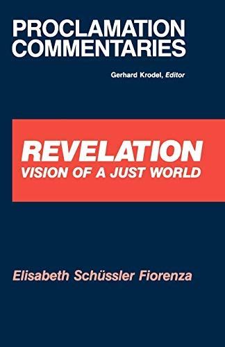 Revelation: Vision of a Just World (Proclamation Commentaries) Ebook Kindle Editon