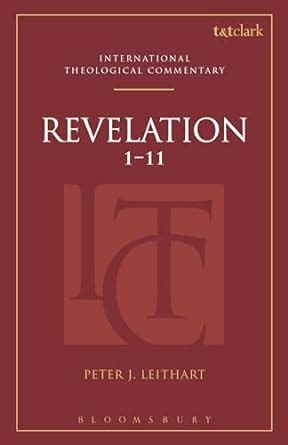 Revelation 1-11 TandT Clark International Theological Commentary Kindle Editon
