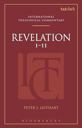 Revelation 1-11 TandT Clark International Theological Commentary Kindle Editon