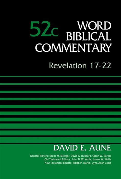 Revelation 17-22 Volume 52C Word Biblical Commentary Doc