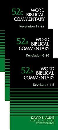 Revelation 3-Volume Set-52A 52B and 52C Word Biblical Commentary Kindle Editon