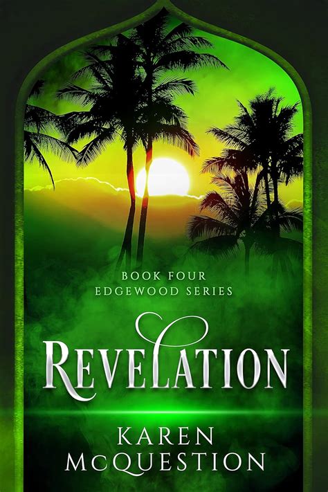 Revelation Book 4 Edgewood Series Volume 4 Epub