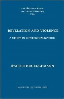 Revelation and Violence A Study in Contextualization Pere Marquette Theology Lecture Doc