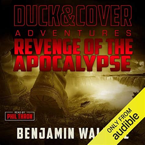 Revenge of the Apocalypse A Duck and Cover Adventure Post-Apocalyptic Series Book 4 Epub