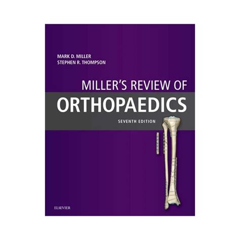 Review of Orthopaedics E-Book Miller Review of Orthopaedics Doc