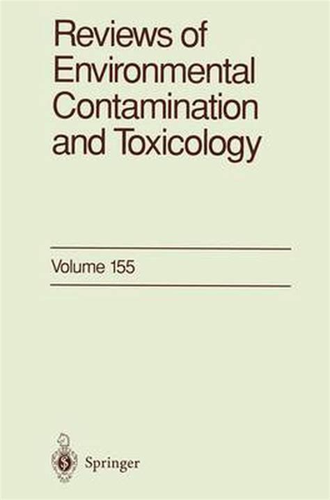 Reviews of Environmental Contamination and Toxicology 142 Reader
