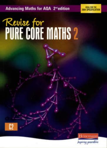 Revise for Advancing Maths for AQA Pure Core Maths 3 (2nd Revised edition) Ebook Epub