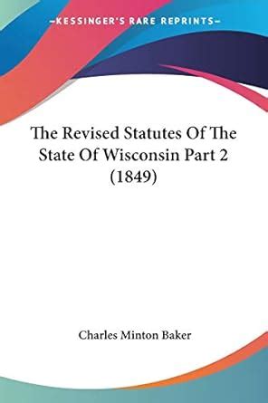 Revised Statutes of the State of Wisconsin Epub