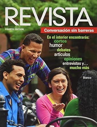 Revista ConversacioÌn sin barreras 4th Edition Doc