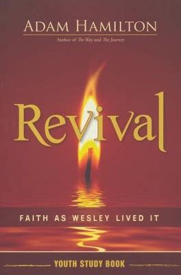 Revival Youth Study Book Faith as Wesley Lived It Doc