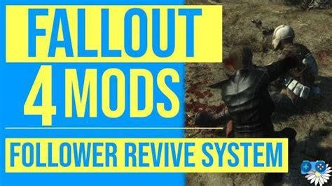 Revive Character Fallout 4: The Ultimate Guide