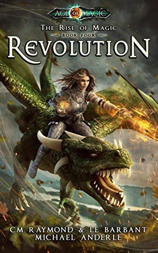 Revolution Age Of Magic A Kurtherian Gambit Series The Rise of Magic Book 4 Kindle Editon