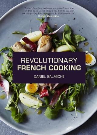 Revolutionary French Cooking Reader