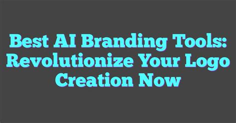 Revolutionize Your Branding with AI-Powered Logo Creation