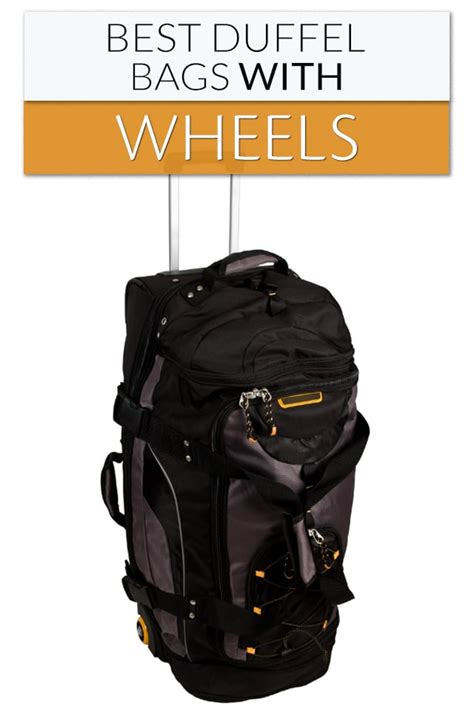 Revolutionize Your Travel: The Ultimate Guide to Duffel Bags with Wheels