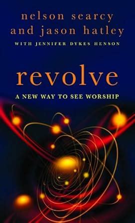 Revolve A New Way to See Worship Kindle Editon