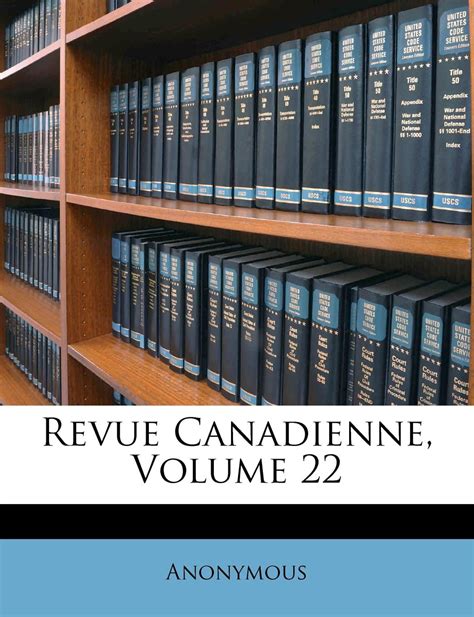 Revue Canadienne Volume 22 French Edition Doc