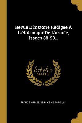 Revue DHistoire R Dig E L Tat-Major de LArm E Reader