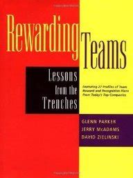 Rewarding Teams Lessons from the Trenches Doc