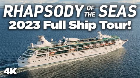 Rhapsody of the Seas Ship Layout 2023: A Detailed Guide to the Perfect Cruise Experience