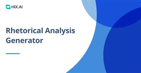 Rhetorical Analysis AI Generator: 7 Unbelievable Applications