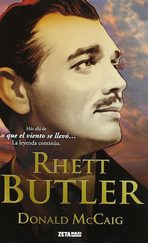 Rhett Butler Rhett Butler s People Spanish Edition Doc