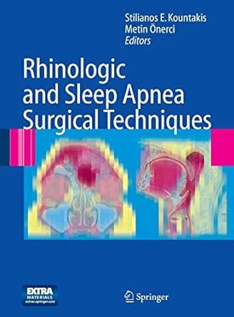 Rhinologic and Sleep Apnea Surgical Techniques 1st Edition Reader