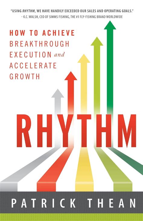 Rhythm How to Achieve Breakthrough Execution and Accelerate Growth PDF