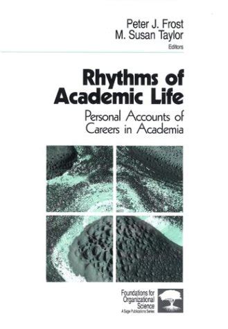 Rhythms of Academic Life - Vol. 4 Personal Accounts of Careers in Academia Kindle Editon