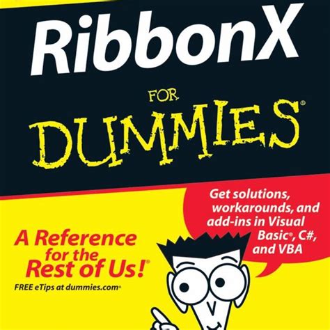 RibbonX For Dummies (For Dummies (Computer/Tech)) PDF