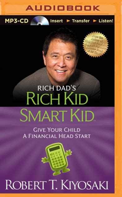 Rich Dad s Rich Kid Smart Kid Giving Your Child a Financial Head Start PDF