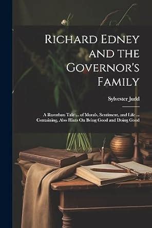 Richard Edney and the Governor's Family Volume 3; A Rusurban Tale ... of Morals Epub