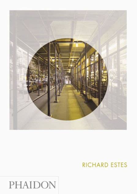 Richard Estes Phaidon Focus by Richard Estes Artist Linda Chase 22-Sep-2014 Hardcover Epub