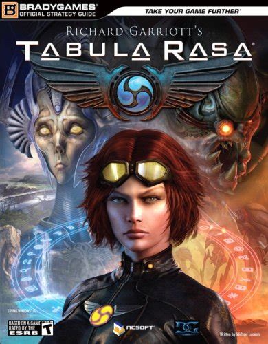 Richard Garriott s Tabula Rasa Official Strategy Guide Bradygames Official Strategy Guide PDF