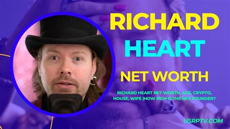 Richard Heart Net Worth: A Comprehensive Exploration of the Controversial Crypto King's Fortune